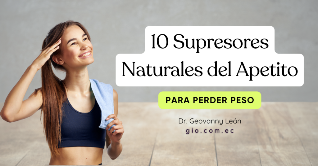 Supresores Naturales del Apetito